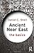 Ancient Near East: The Basics by Daniel C. Snell (2013-07-25)