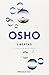 Libertad (Osho) (Spanish Edition) by Osho by Osho