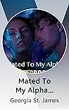 Mated To My Alpha...