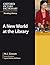 [(Oxford Picture Dictionary Reading Library: A New World at the Library)] [Author: M. J. Cosson] published on (October, 2008)