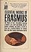 Essential Works of Erasmus
