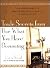 Trade Secrets from Use What You Have Decorating by Lauri Ward