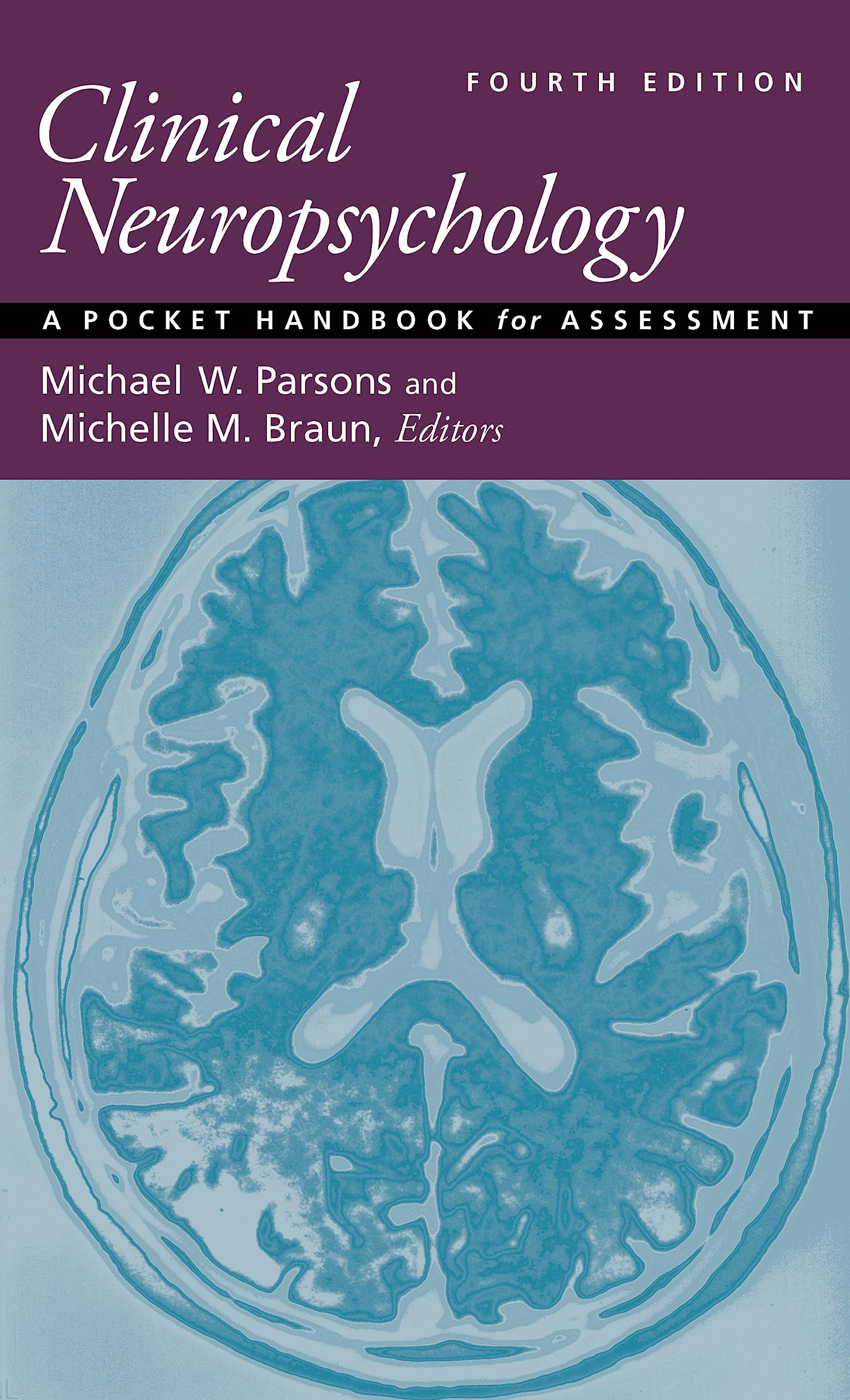 Clinical Neuropsychology: A Pocket Handbook for Assessment (Paperback)