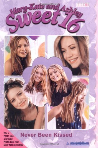 Never Been Kissed (Mary-Kate & Ashley Sweet 16, No. 1) by Emma Harrison (2002-05-03)