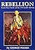 Rebellion! : Bonnie Prince Charlie and 1745 Jacobite Uprising