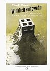 Wirklichkeitswahn: Die Menschheit auf der Flucht vor sich selbst (Raben-Reihe) (German Edition)