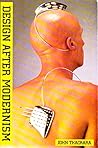 Design After Modernism: Beyond the Object