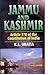Jammu and Kashmir by K.L. Bhatia