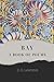 Bay: A Book Of Poems