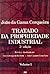 Tratado da propriedade industrial (Portuguese Edition)