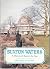 Buxton Waters: A History of...
