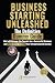 Dummies Guide to Starting Your Own Business: The Simplest, Step-by-Step Guide to Launch a Successful Small Business in Record Time – Begin Your Entreprenaurial Path Now