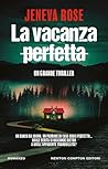 La vacanza perfetta