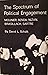 The Spectrum of Political Engagement: Mounier, Benda, Nizan, Brasillach, Sartre (Princeton Legacy Library)
