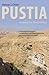 Pustia – cetatea lui Dumnezeu. O introducere in studiul monah... by Derwas J. Chitty