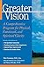 Greater Vision Paperback – June 4, 2001