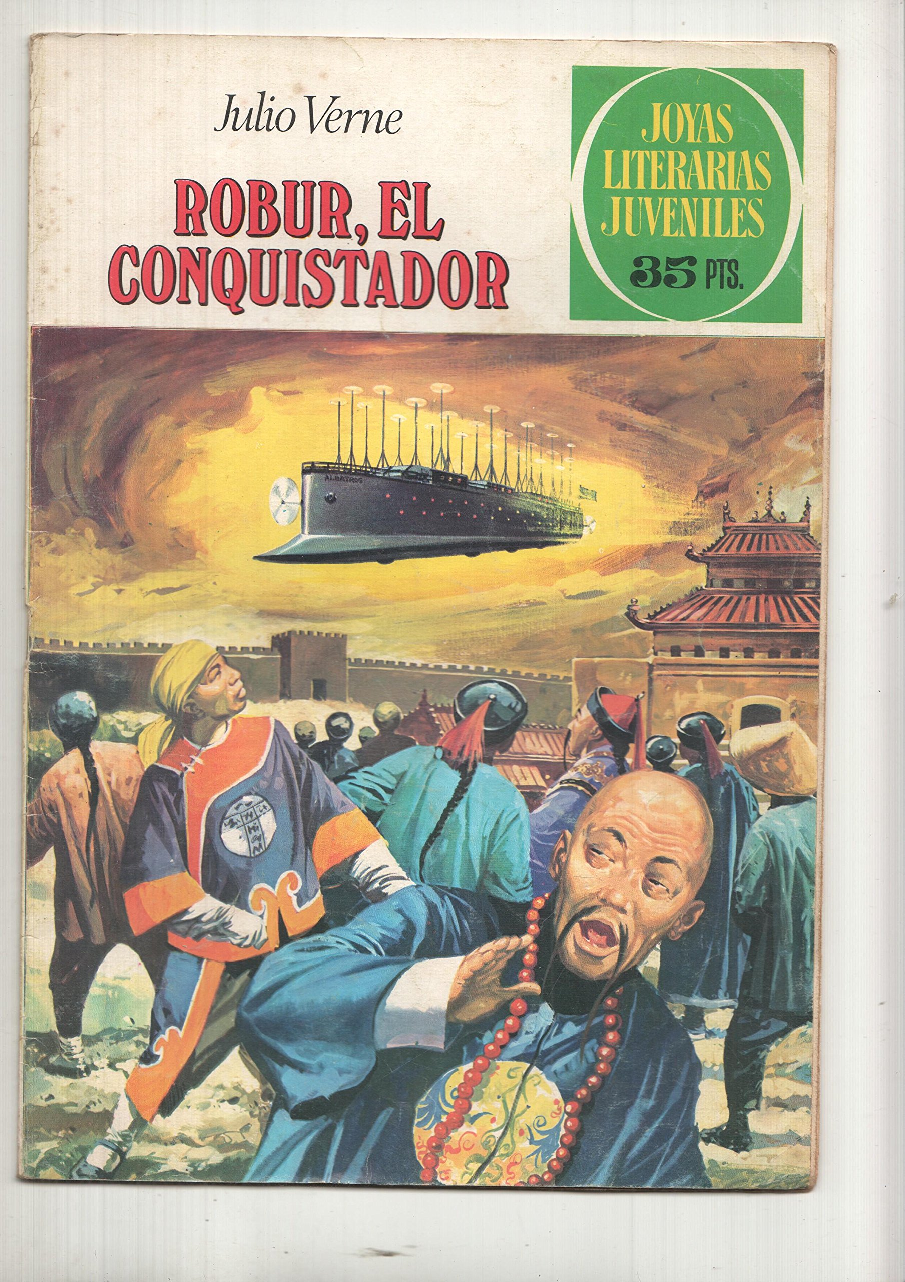 Joyas Literarias Juveniles numero 113: Robur, el conquistador