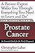 The First Year: Prostate Cancer: An Essential Guide for the Newly Diagnosed by Christopher Lukas (2005-11-08)