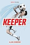 Keeper (Everyone Can Be a Reader by Alan Gibbons