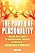 Power of Personality: Unloc...