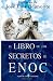 By Enoc El libro de los secretos de Enoc (Spanish Edition) (1... by Enoc
