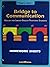 Bridge to Communication ELE...