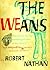 The Weans - Robert Nathan - First Edition