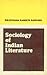 Sociology of Indian Literature/a Sociological Study of Hindi Novels)