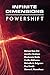 Infinite Dimensions: Powershift