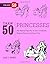 Draw 50 Princesses: The Step-by-Step Way to Draw Snow White, Cinderella, Sleeping Beauty, and Many More . . . by Lee J. Ames (2012-09-11)