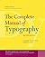 The Complete Manual of Typography By Felici Jim