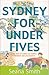 Sydney for Under Fives; the...