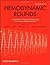 Hemodynamic Rounds: Interpretation of Cardiac Pathophysiology from Pressure Waveform Analysis by Michael J. Lim (2009-06-09)