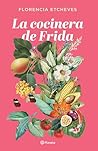 La cocinera de Frida