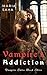 Vampire's Addiction (Vampir...