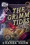 Book cover for The Grimm Tides (The Grimm Society, #2)