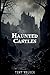 Haunted Castles
