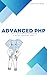 Advanced Concepts in PHP by Karthik Mani