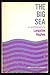 The Big Sea (American Century Series; 65)