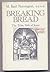 Breaking Bread: The Table Talk of Jesus