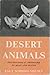 Desert Animals: Physiological Problems of Heat and Water