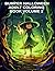 BUMPER HALLOWEEN ADULT COLOURING BOOK VOLUME 2 by Greg Poole