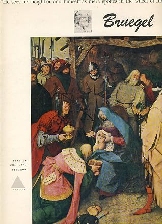 Pieter Bruegel, the elder (about 1525-1569) Text by Wolfgang Stechow