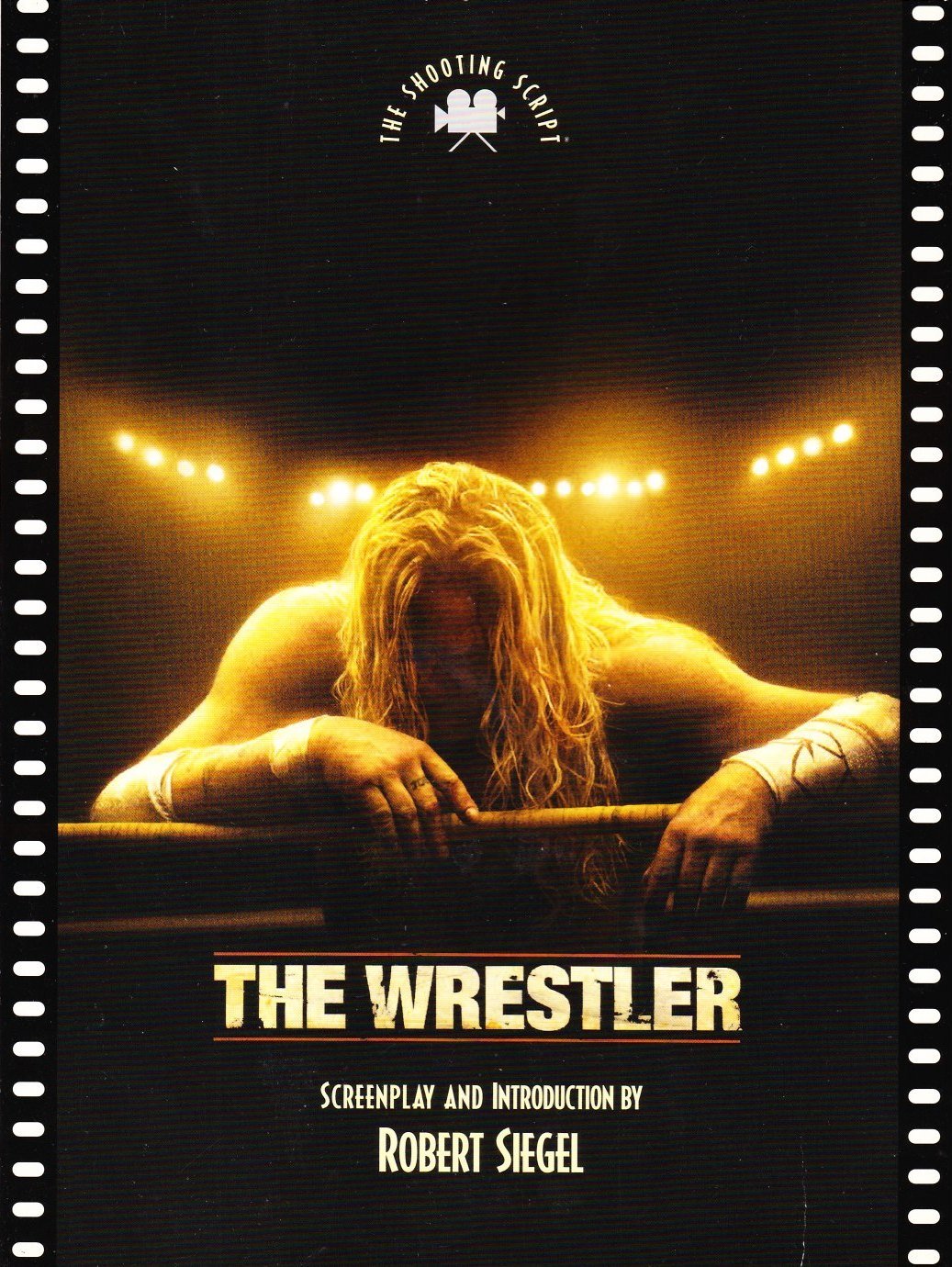 The Wrestler - The Shooting Script (Paperback)
