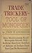 Trade Trickery - Tool of Mo...