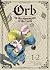 Orb: On the Movements of the Earth (Omnibus) Vol. 1-2