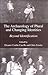 The Archaeology of Plural and Changing Identities: Beyond Identification 1st Edition ( Paperback ) by Casella, Eleanor C. pulished by Springer