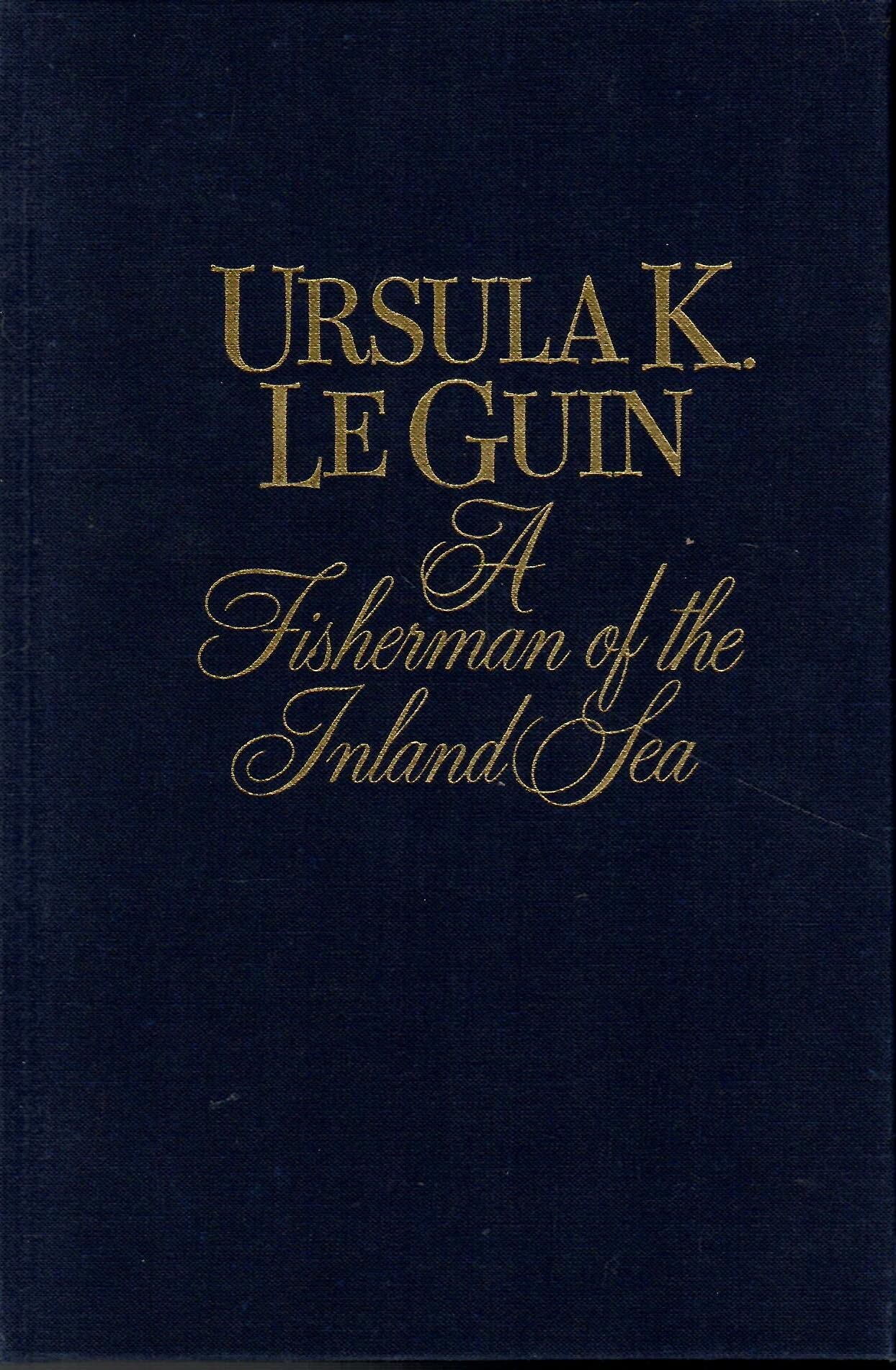 A Fisherman of the Inland Sea: Science Fiction Stories