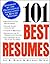 101 Best Resumes: Endorsed by the Professional Association of Resume Writers