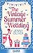 The Vintage Summer Wedding by Jenny Oliver (2015-03-26)
